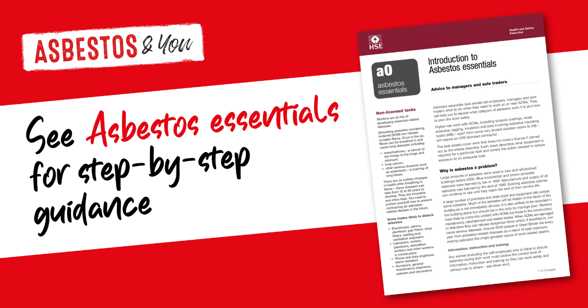 See asbestos essentials for step-by-step guidance