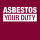 Asbestos your duty blog tile